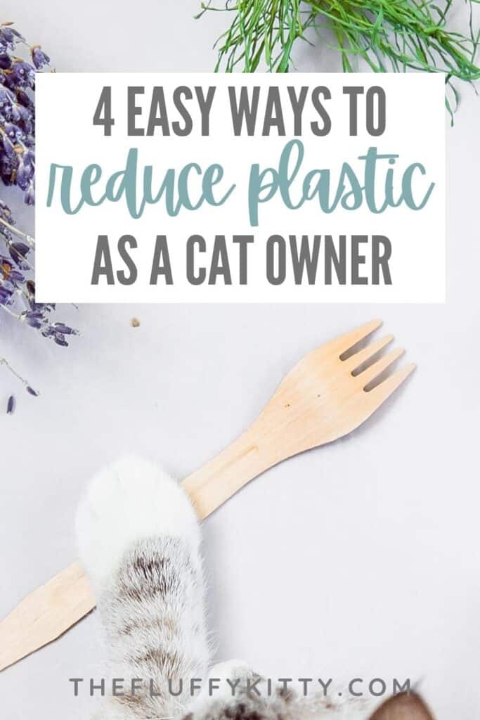 cat paw on biodegradable fork with text overlay ways to reduce plastic as pet owner